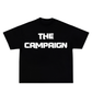 The Campaign Tee